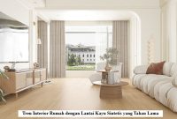 Tren Interior Rumah dengan Lantai Kayu Sintetis yang Tahan Lama