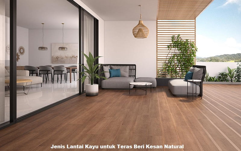 Jenis Lantai Kayu untuk Teras Beri Kesan Natural